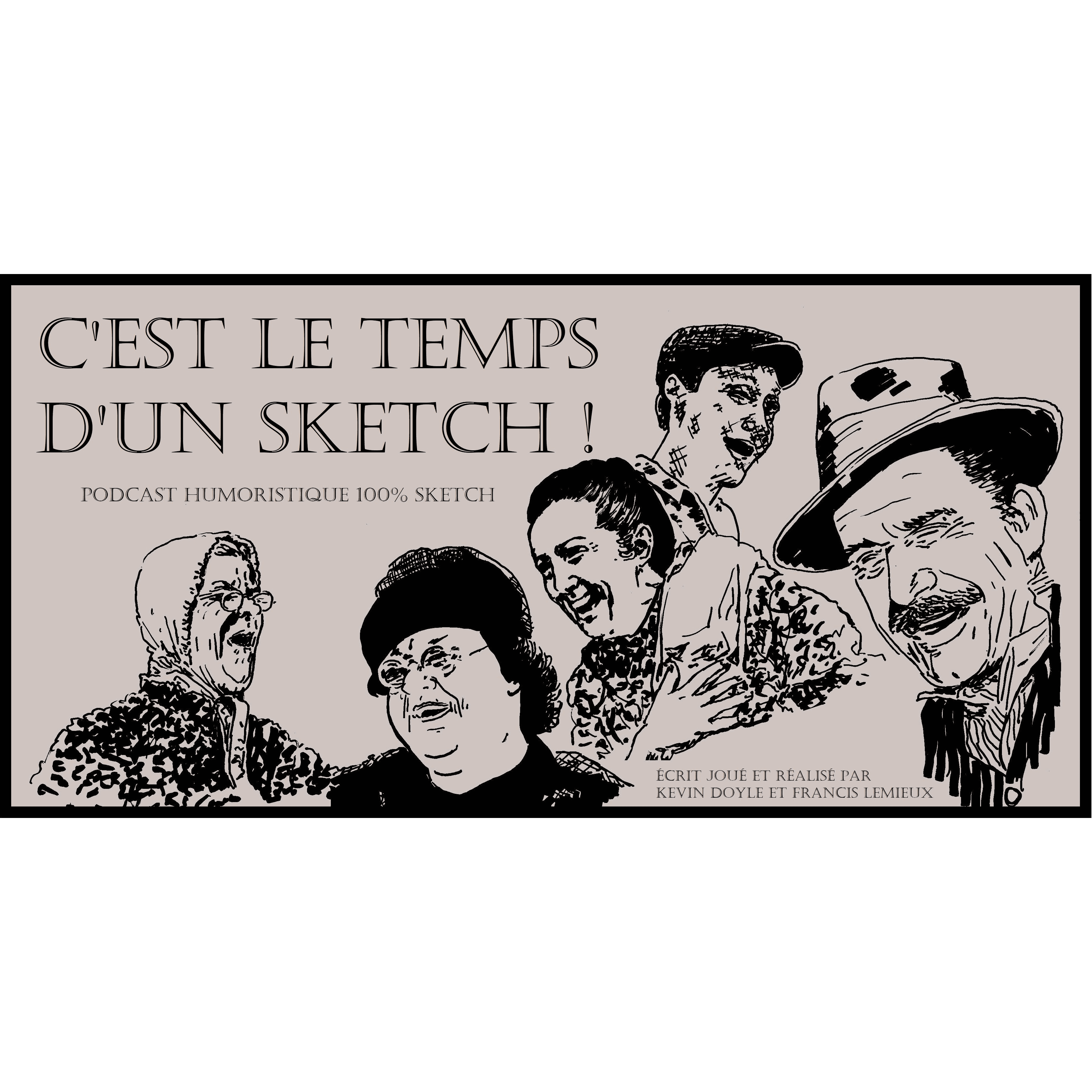 C'est le temps d'un Sketch 