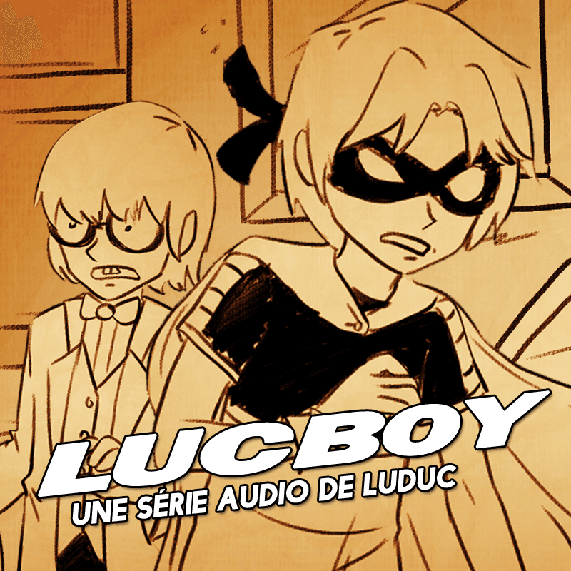 Lucboy - série audio