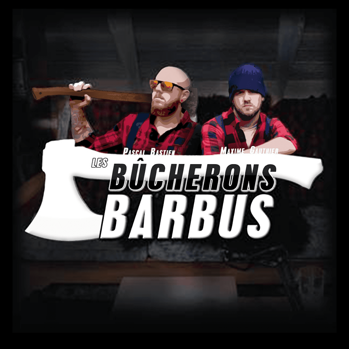 Les Bûcherons Barbus 