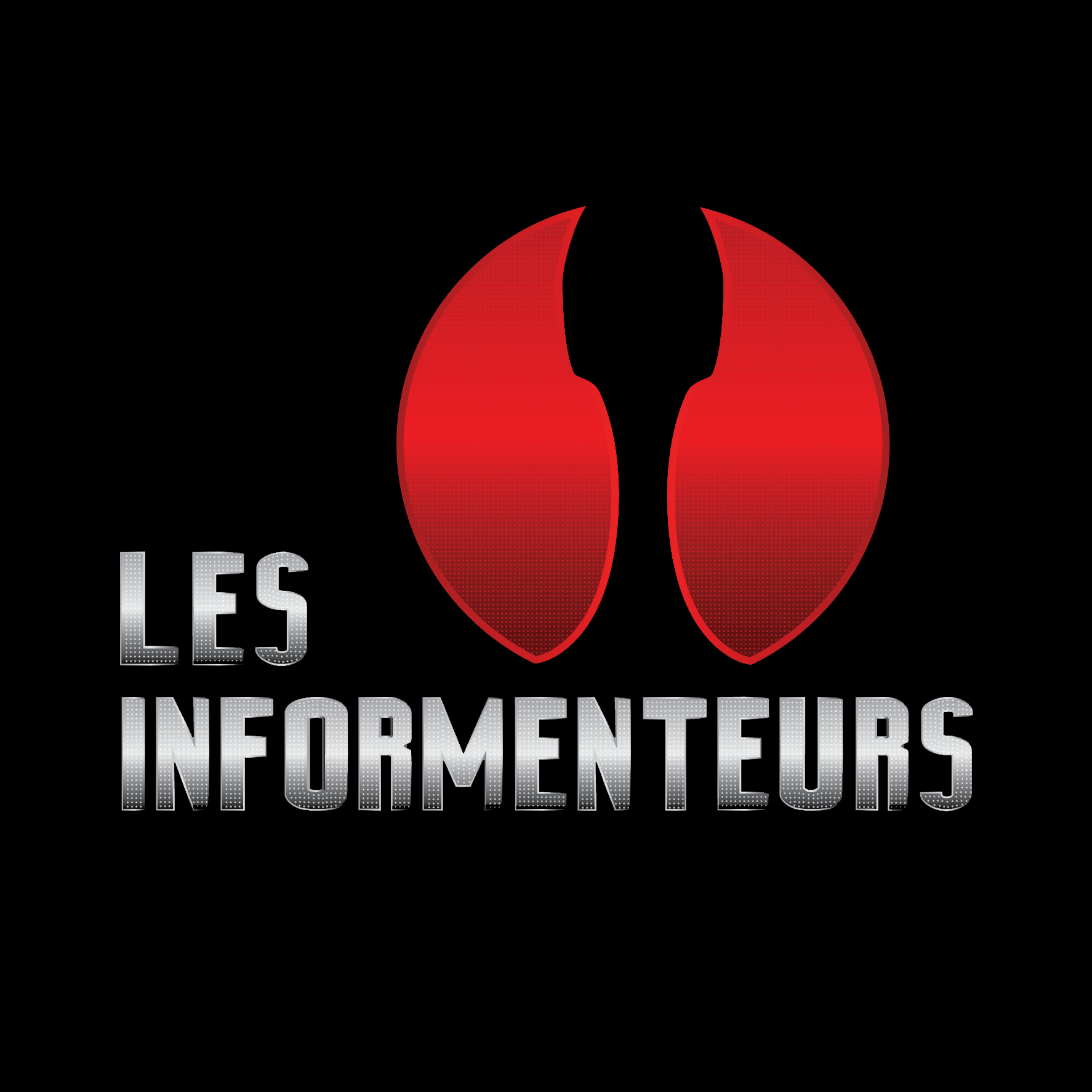 Les Informenteurs