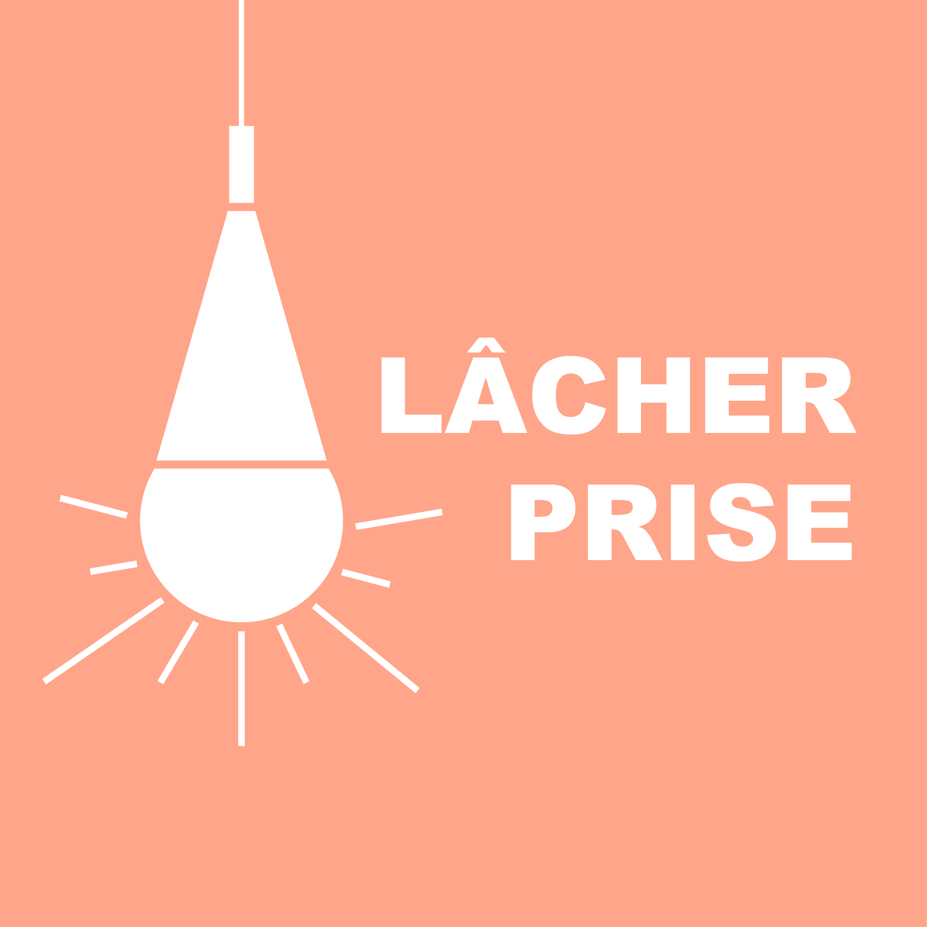 Lâcher Prise