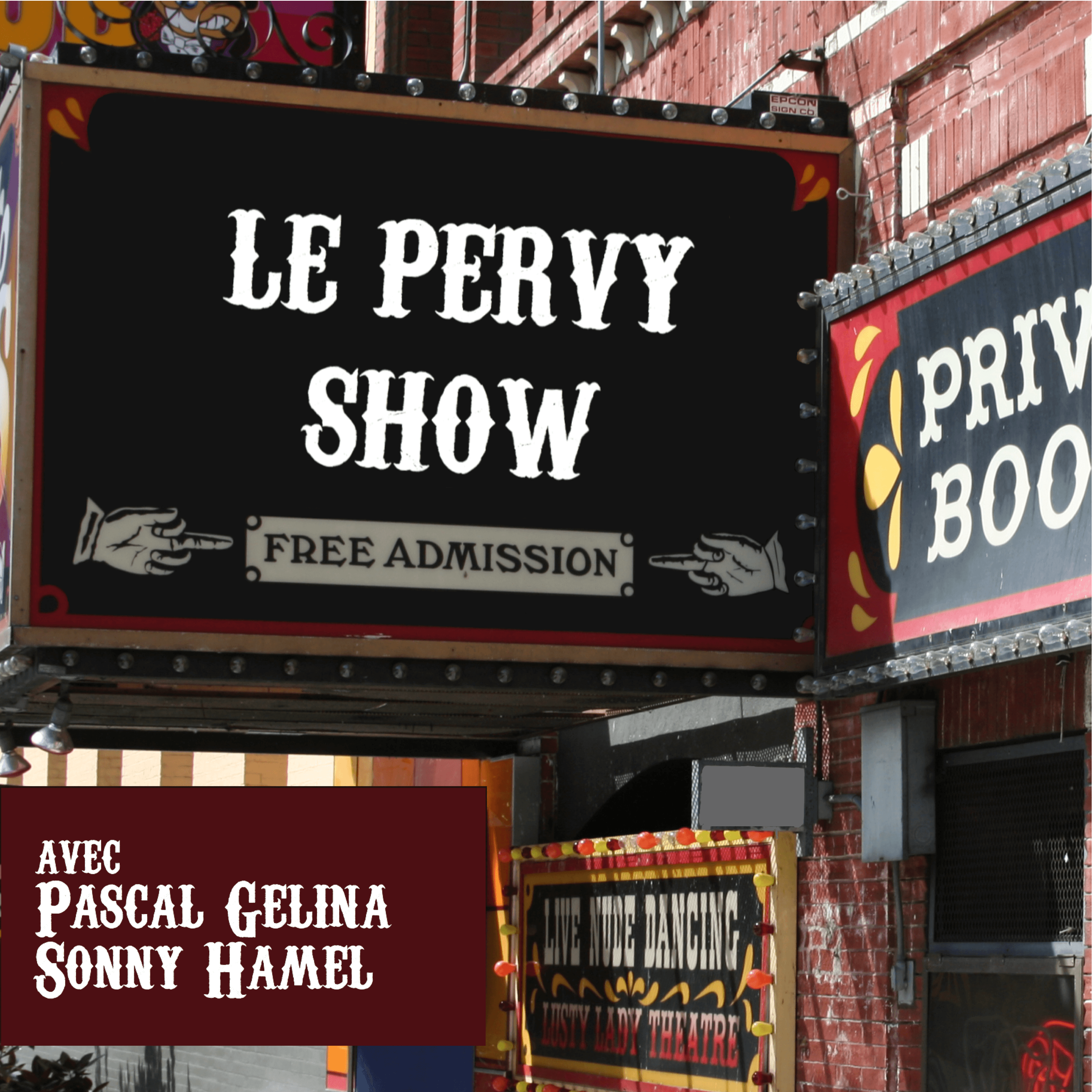 Le Pervy Show