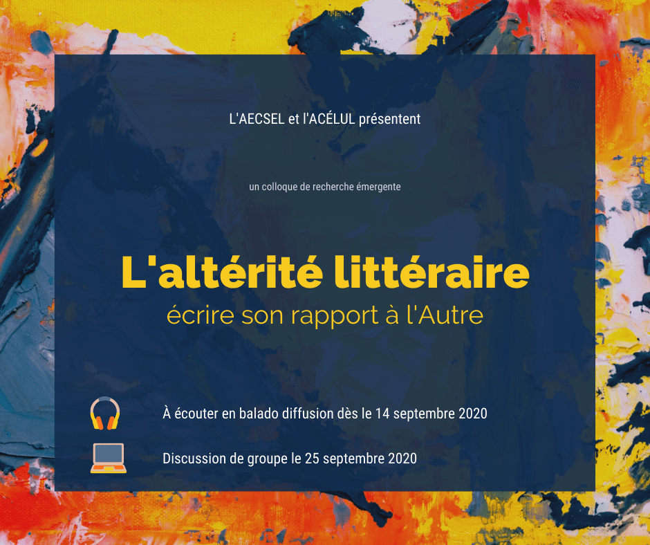 L'altérité littéraire: écrire son rapport à l'autre