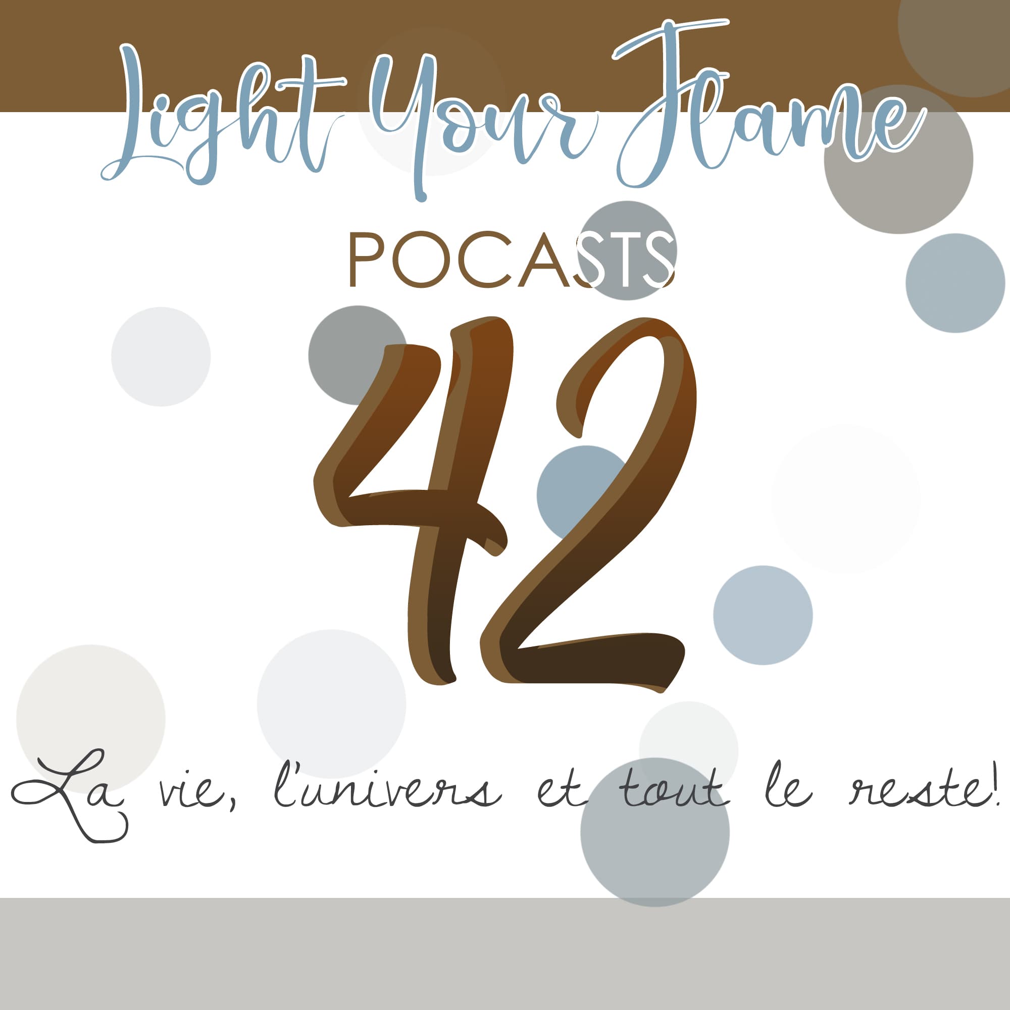 LYF - 42, la vie, l'univers et tout le reste