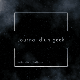 Journal d'un geek - Moi, geek