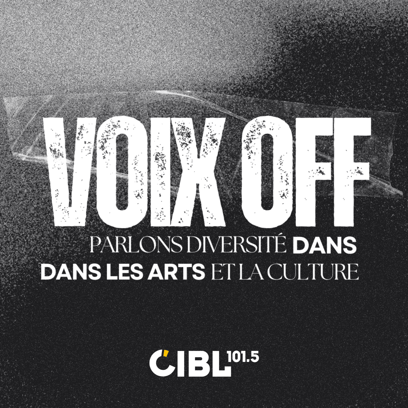 CIBL 101.5 FM : VOIX OFF