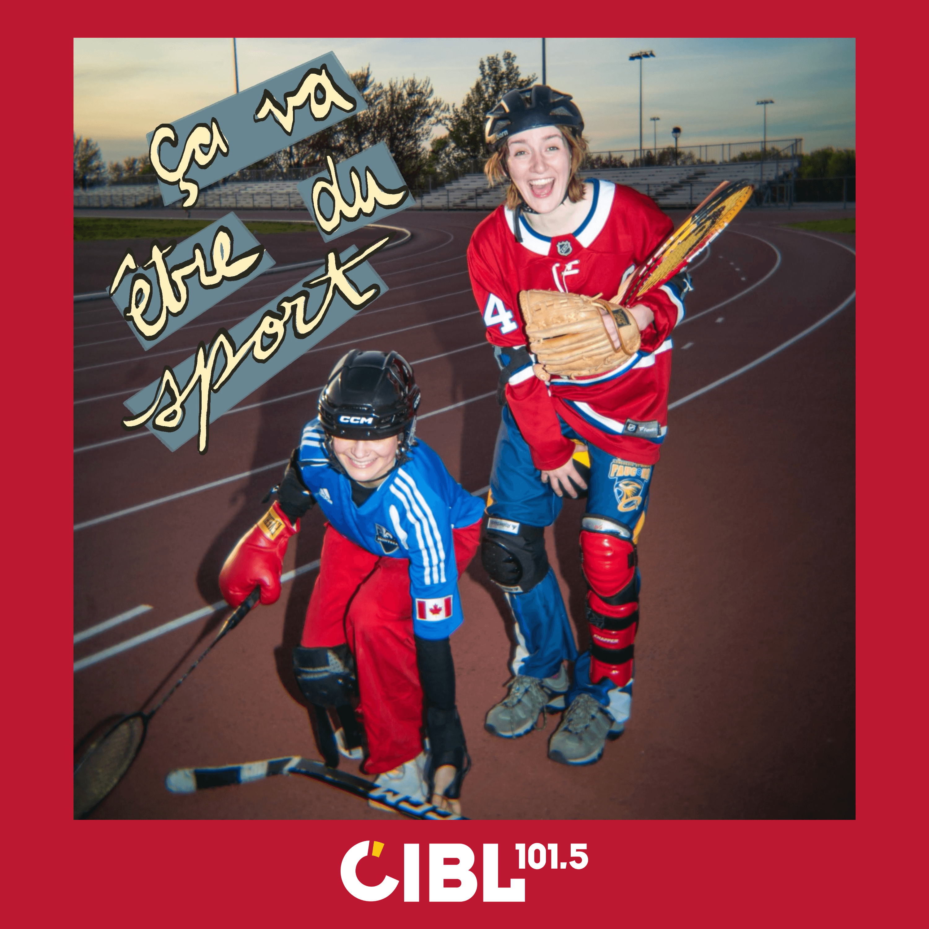 CIBL 101.5 FM : Ça va être du sport