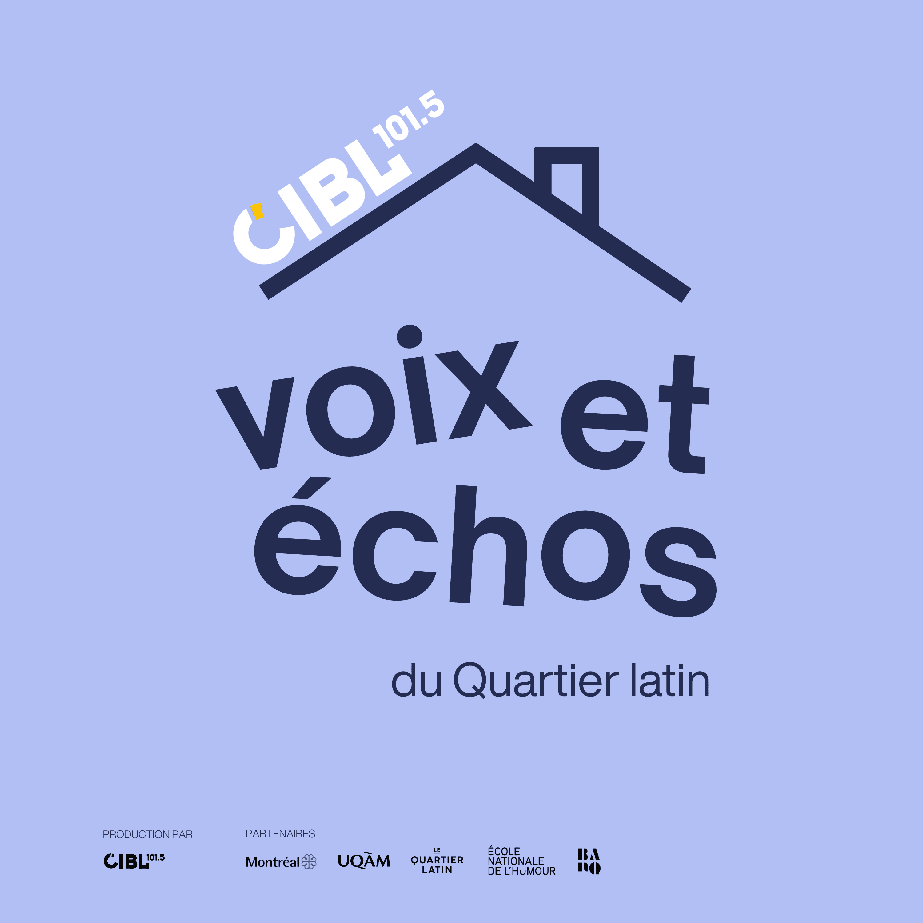 CIBL 101.5 FM : Voix et échos du Quartier latin