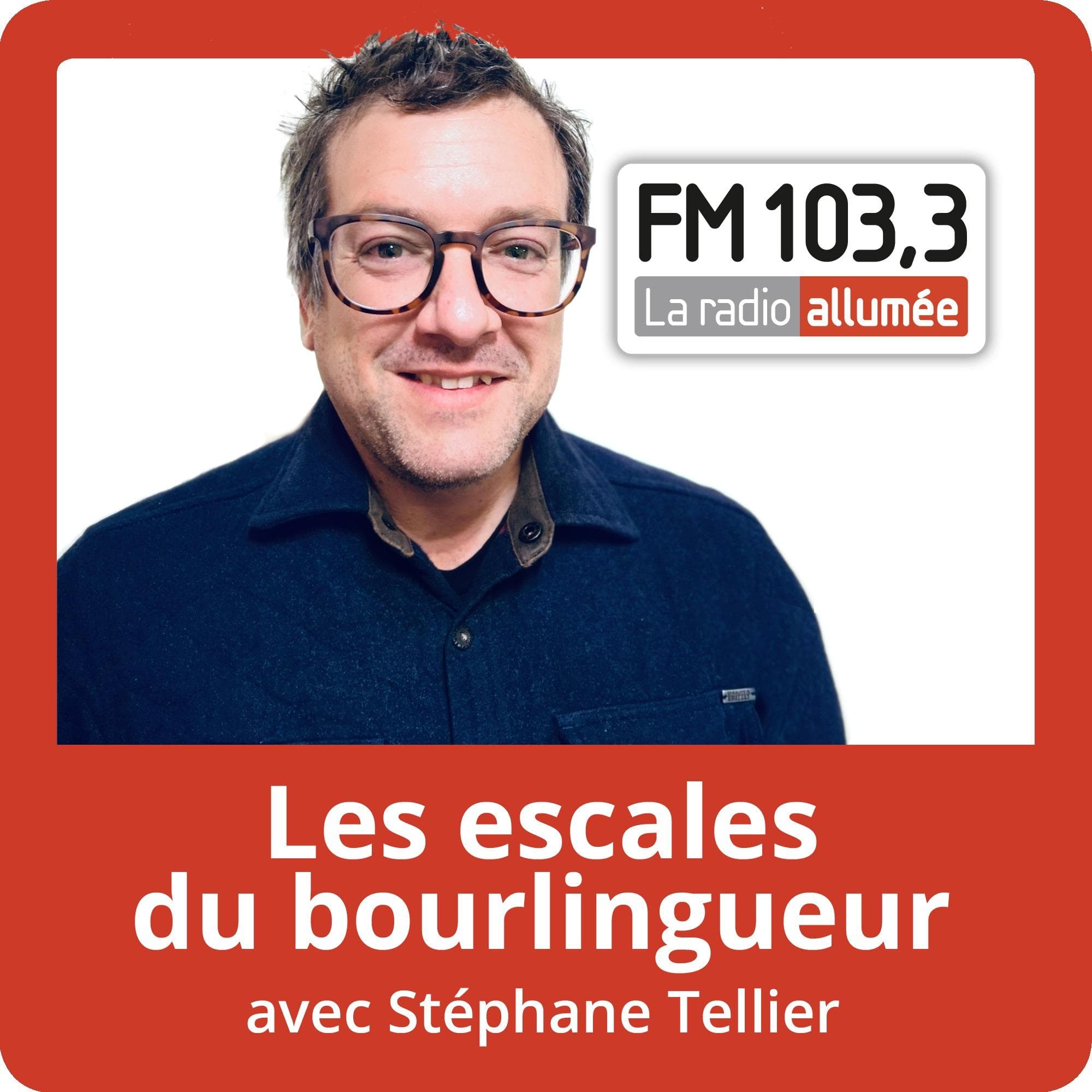 Les escales du bourlingueur avec Stéphane Tellier