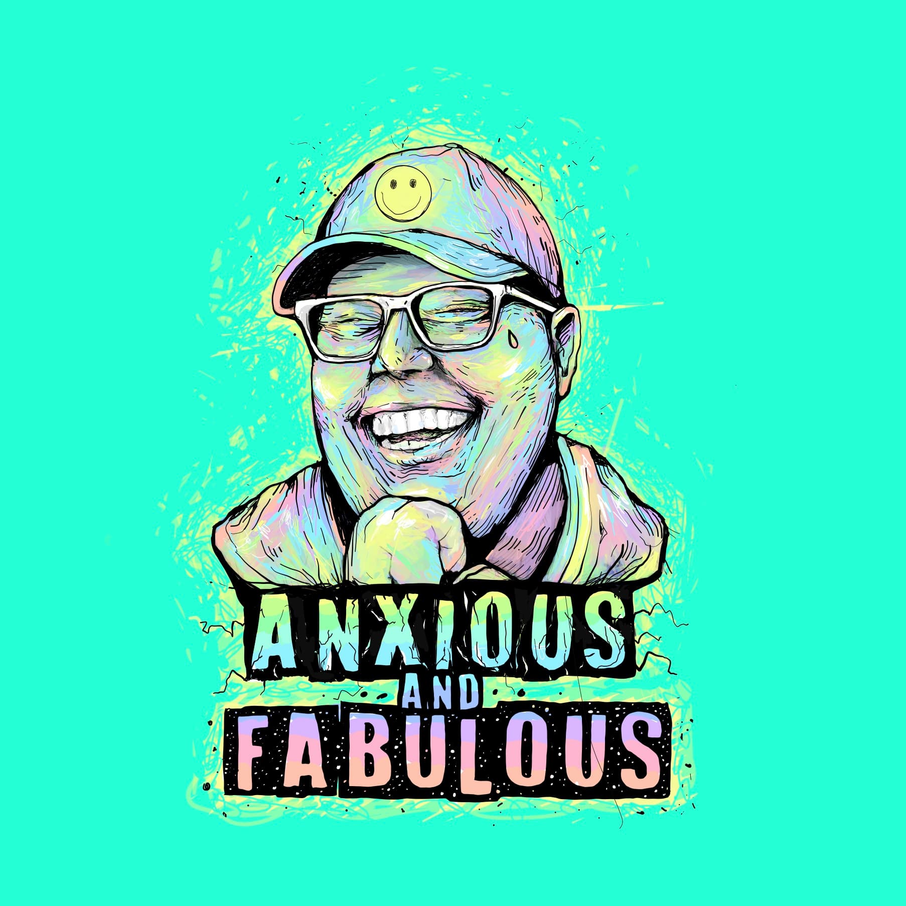 Anxious and Fabulous- Le podcast 