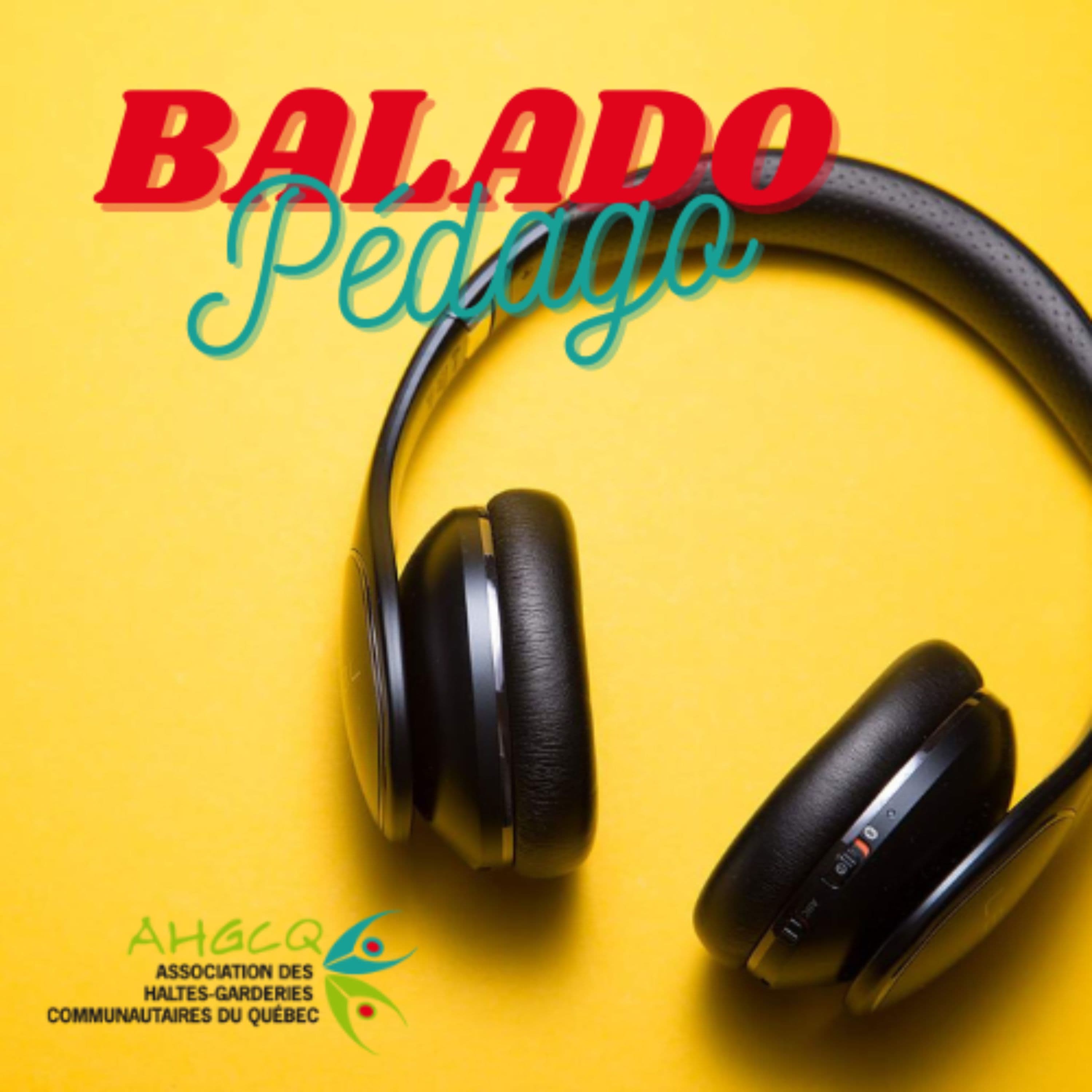 Le Balado Pédago de l'AHGCQ