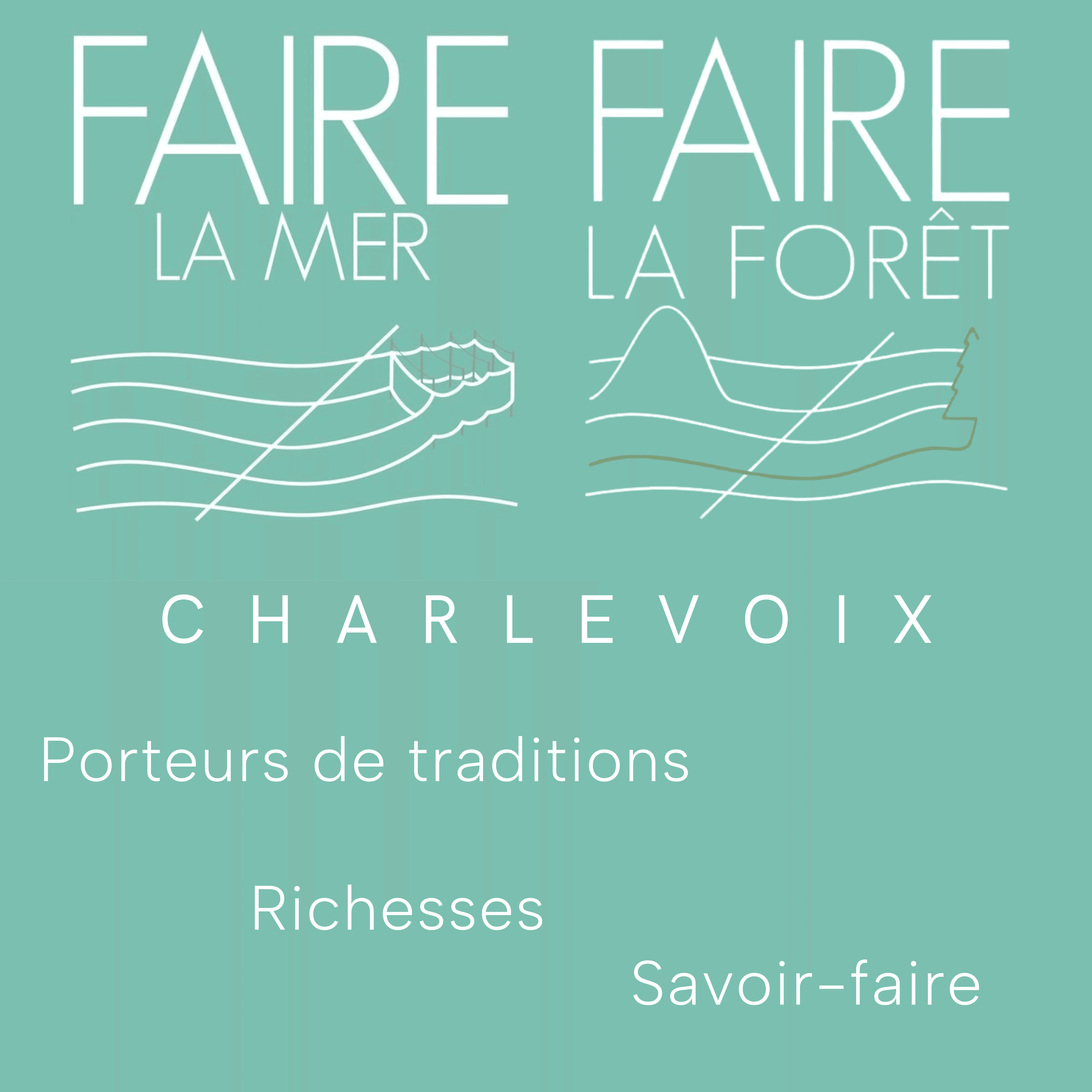 Faire la forêt et Faire la mer
