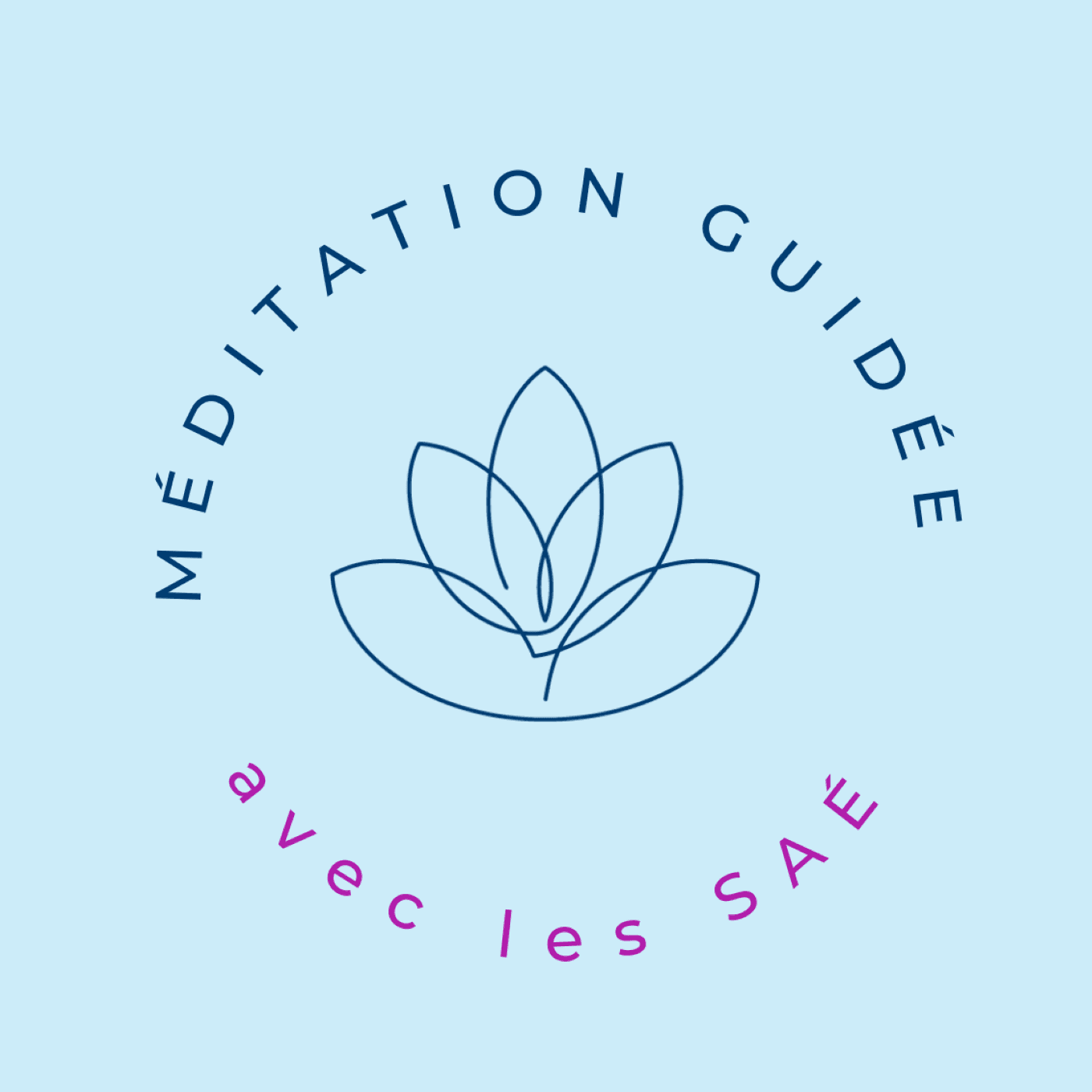 Méditation guidée avec les SAE