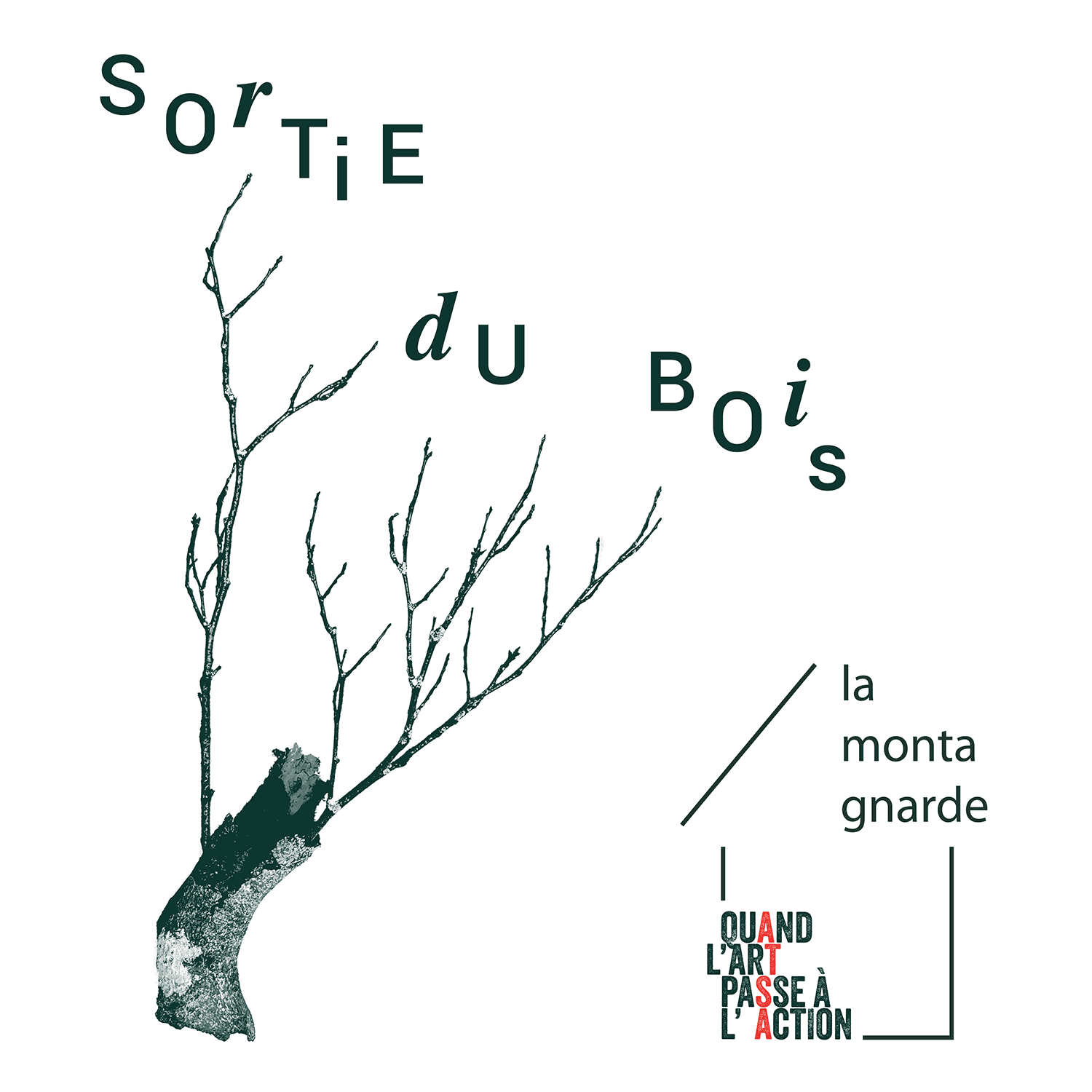 Sortie du Bois
