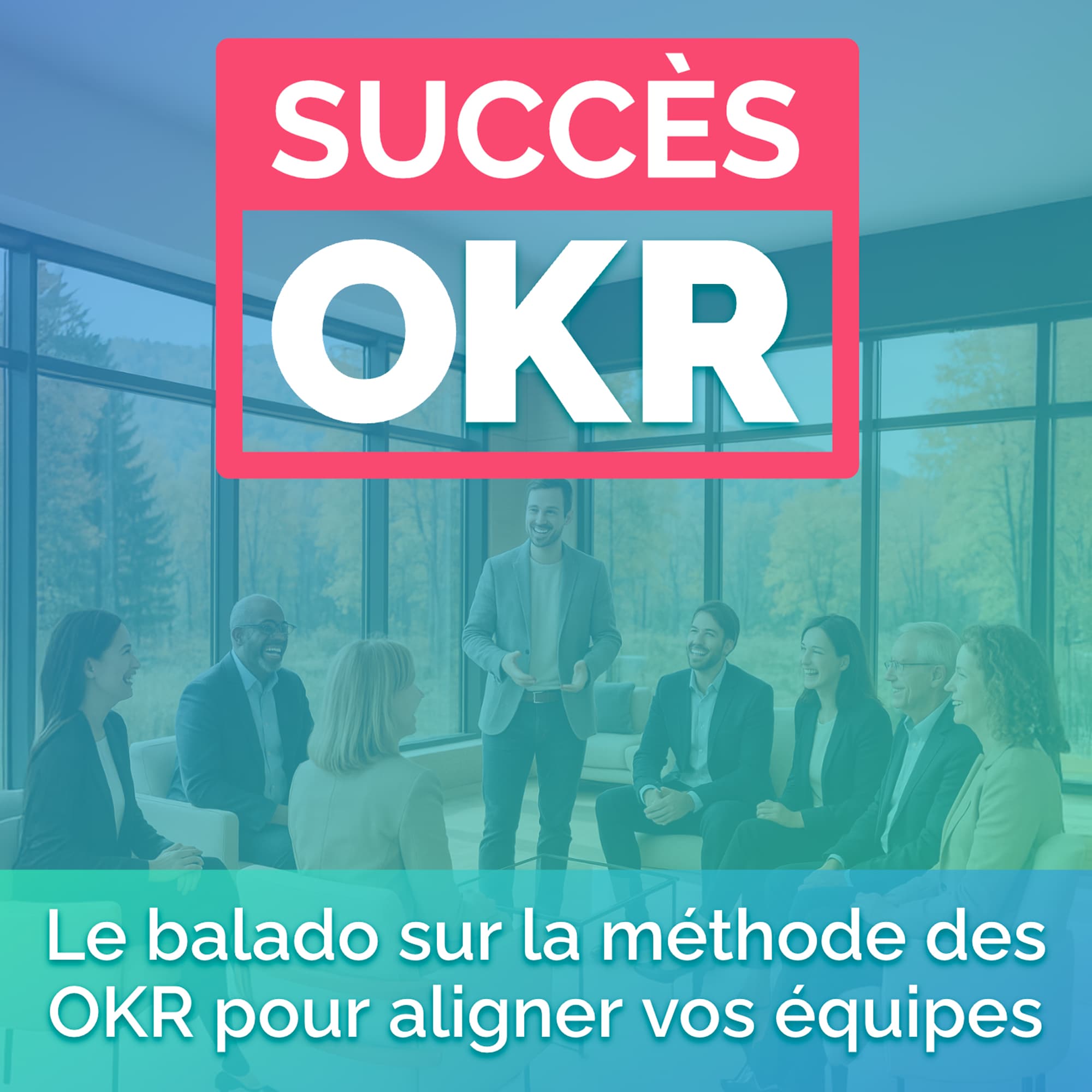 Succès OKR