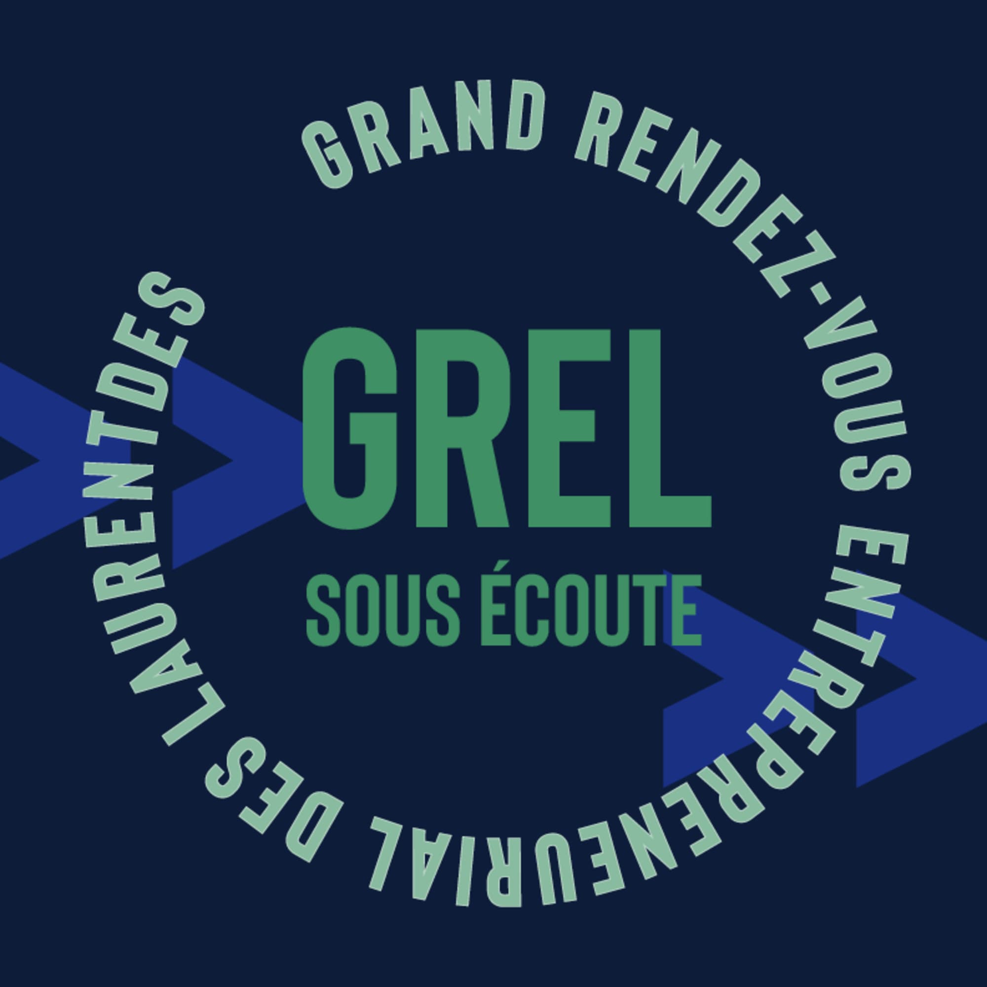 GREL - Sous écoute