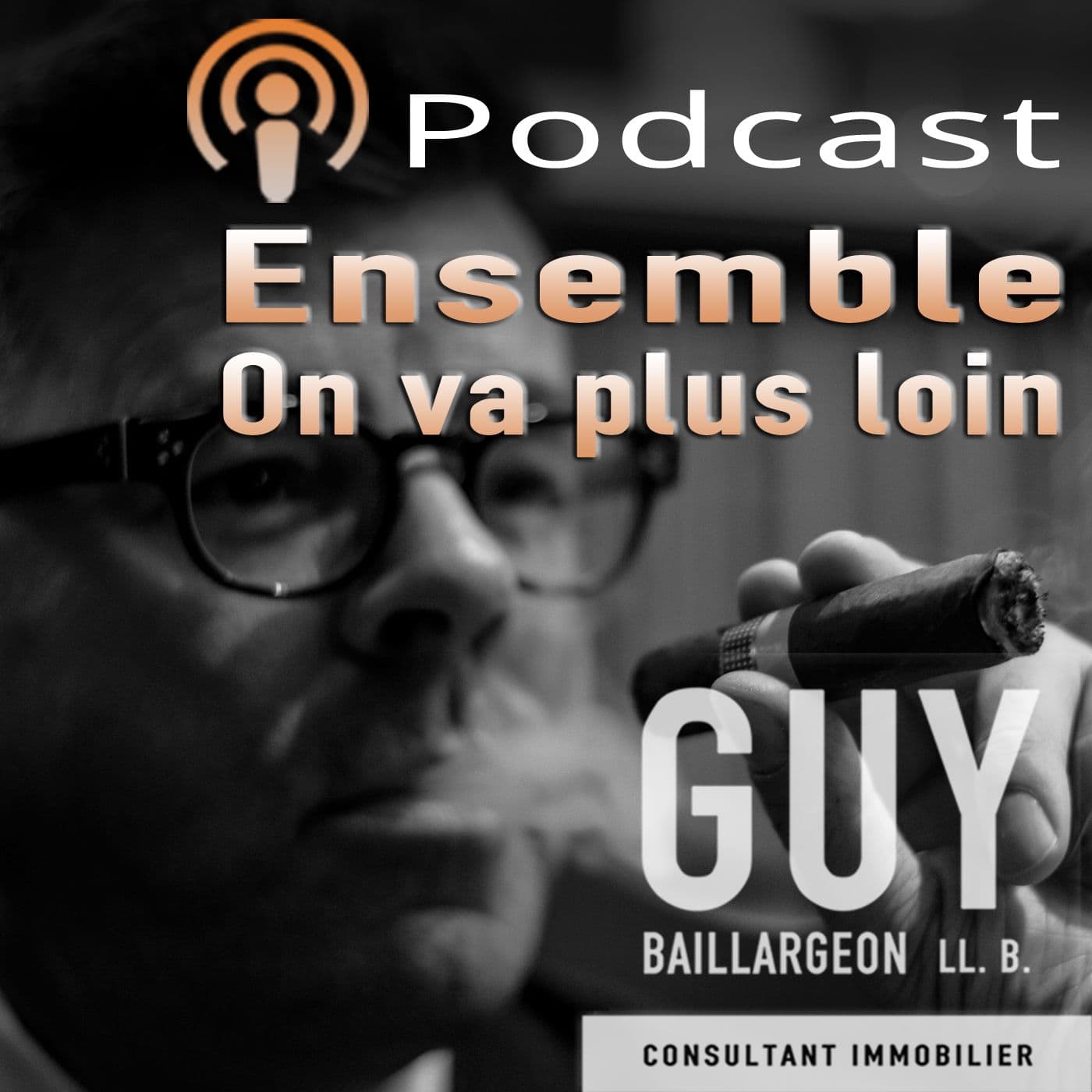 Ensemble on va plus loin: podcast immobilier