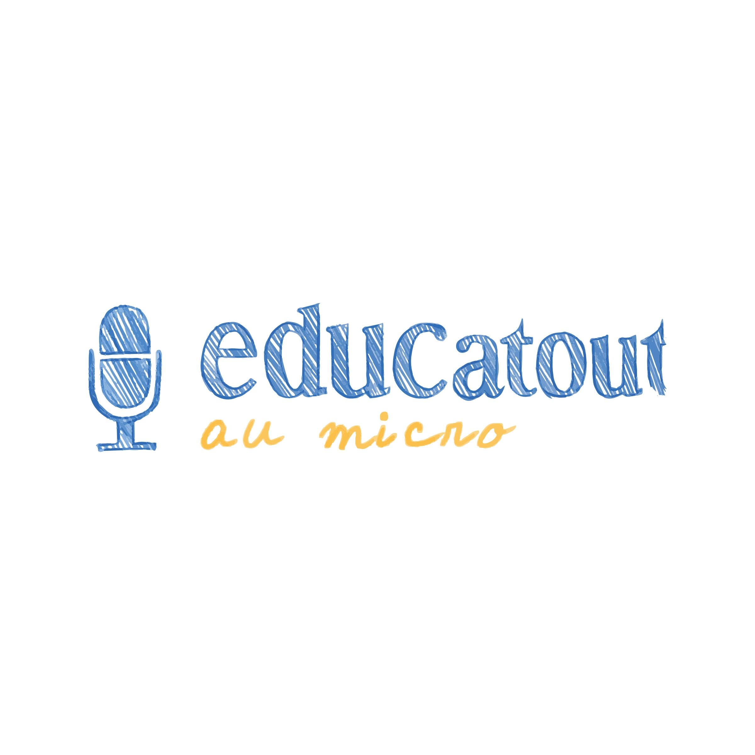Educatout au micro