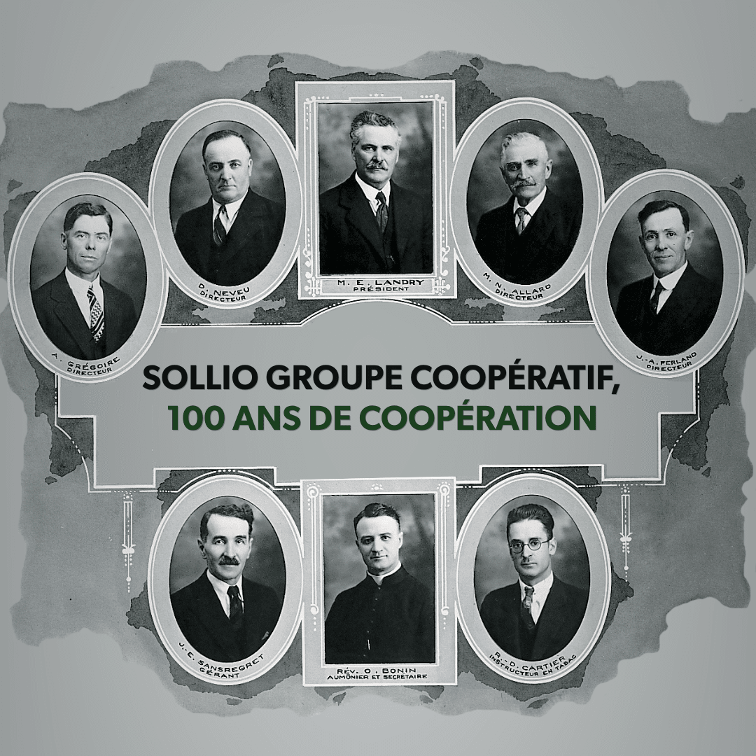 Sollio Groupe Coopératif : 100 ans de coopération