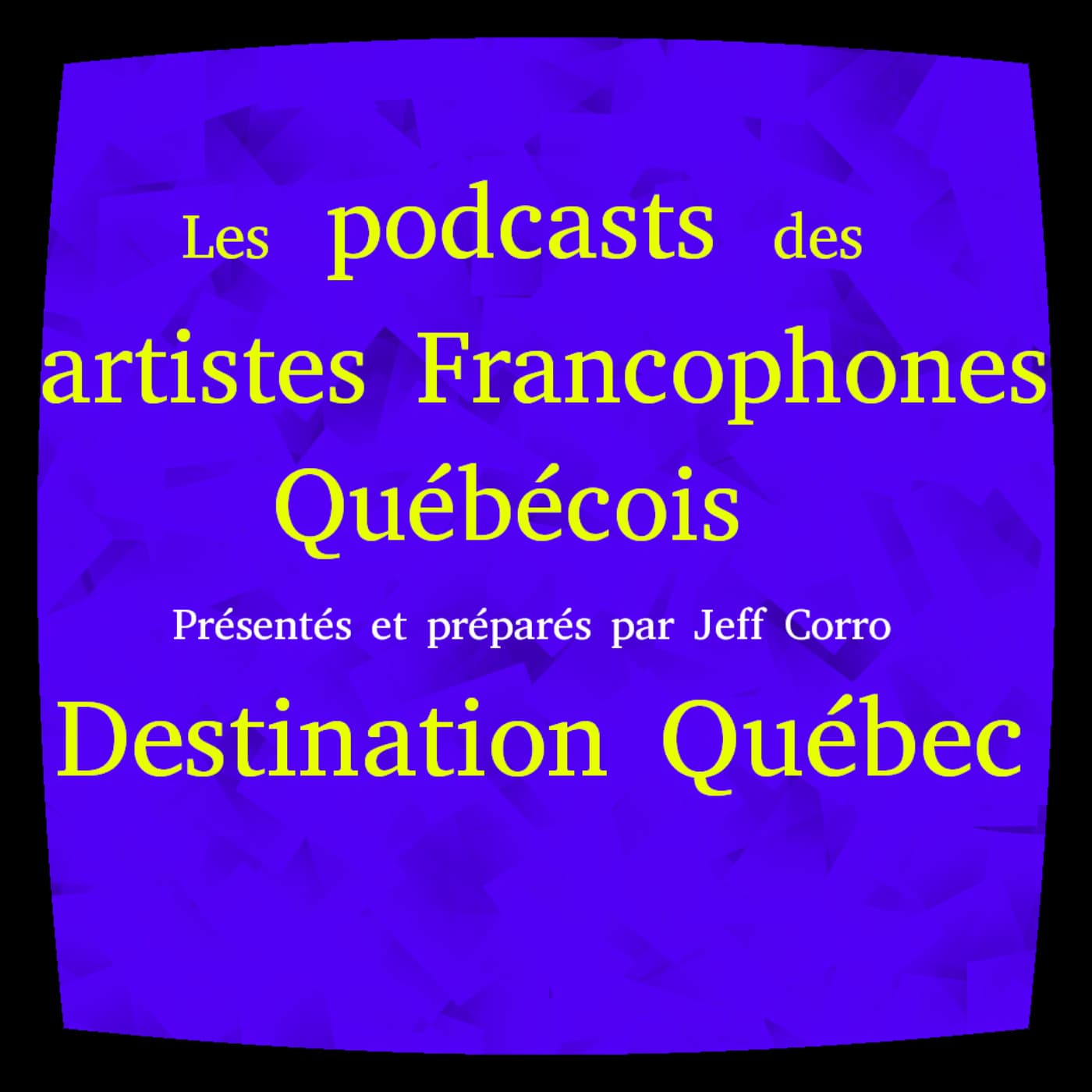 Destination Québec