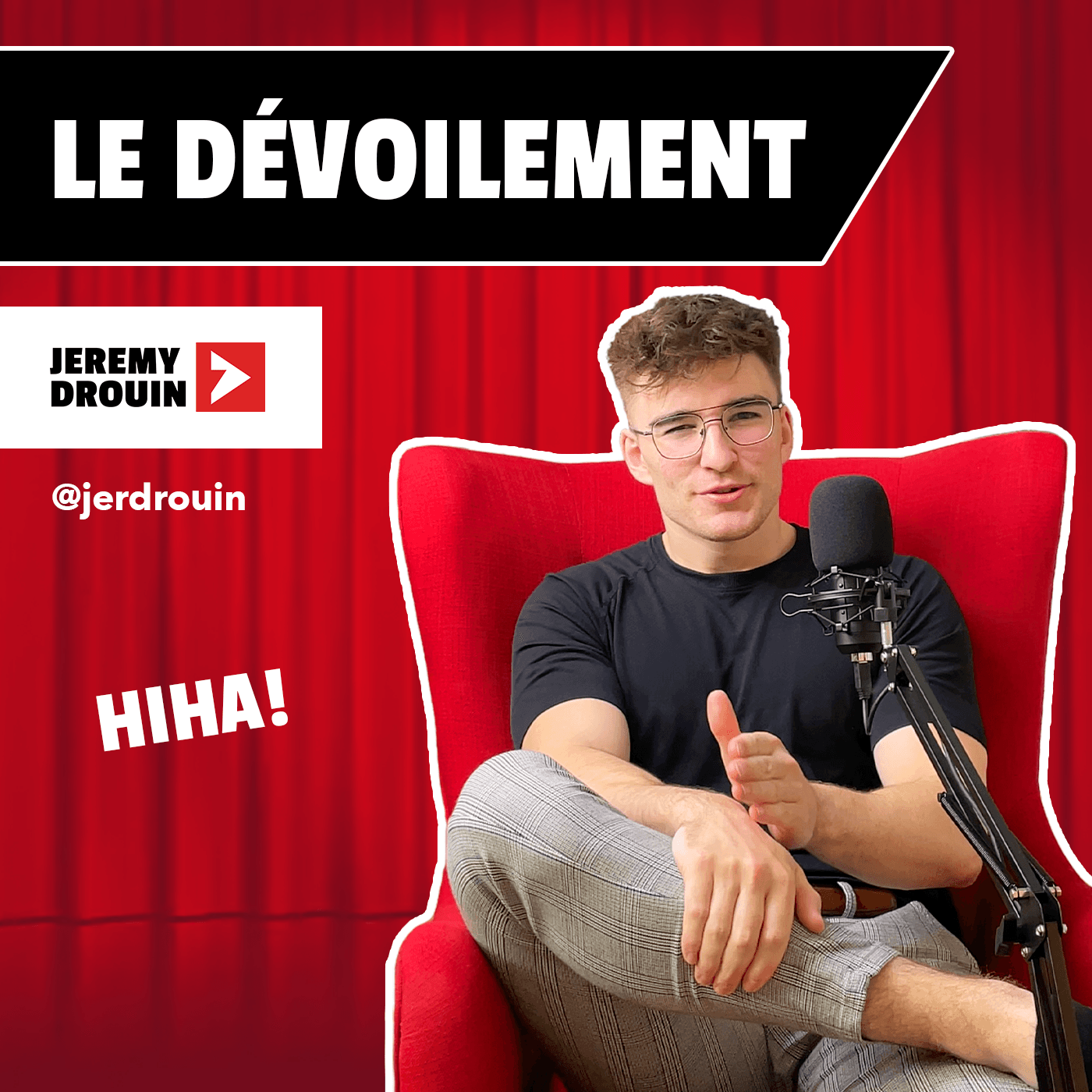 Le dévoilement avec Jeremy Drouin