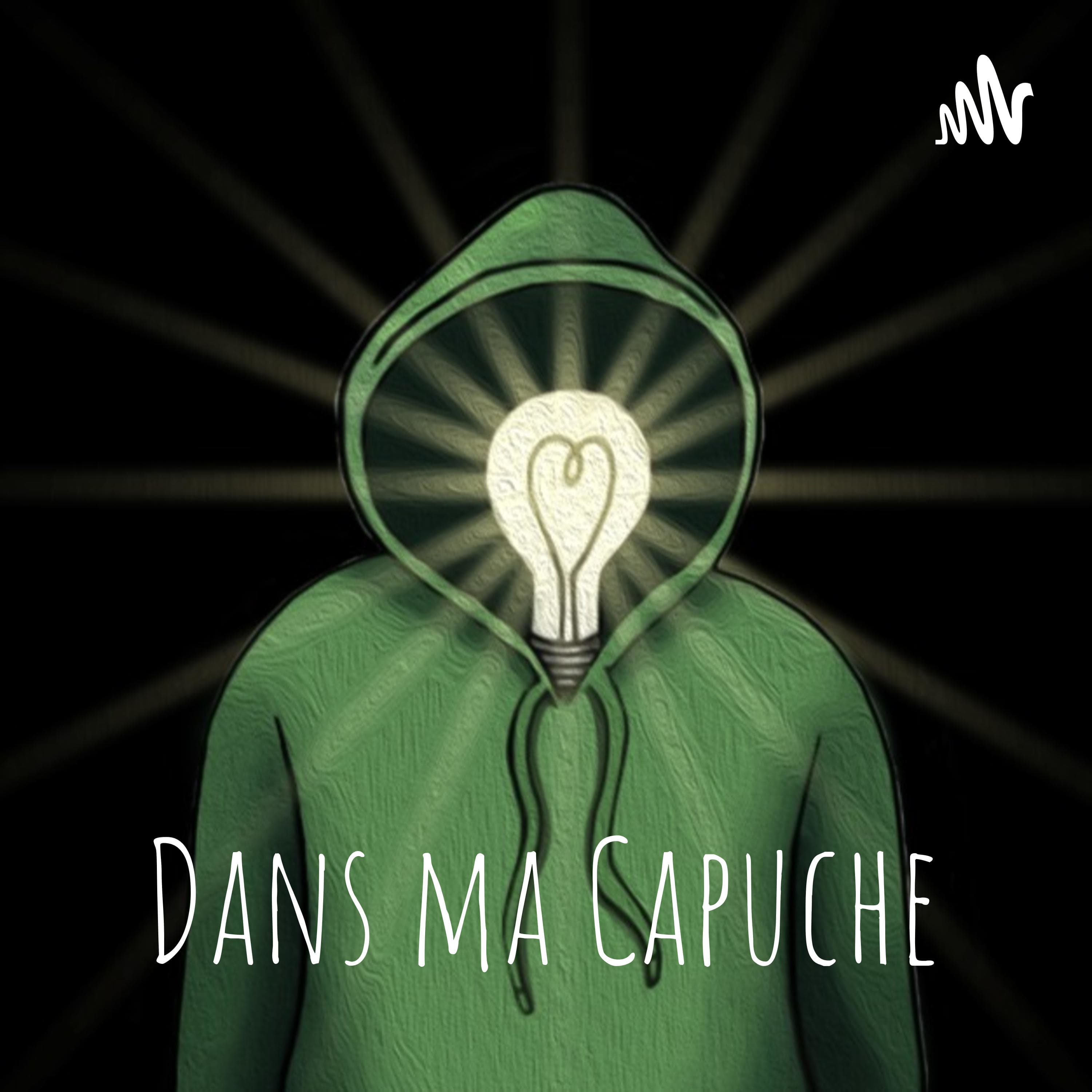 Dans ma Capuche