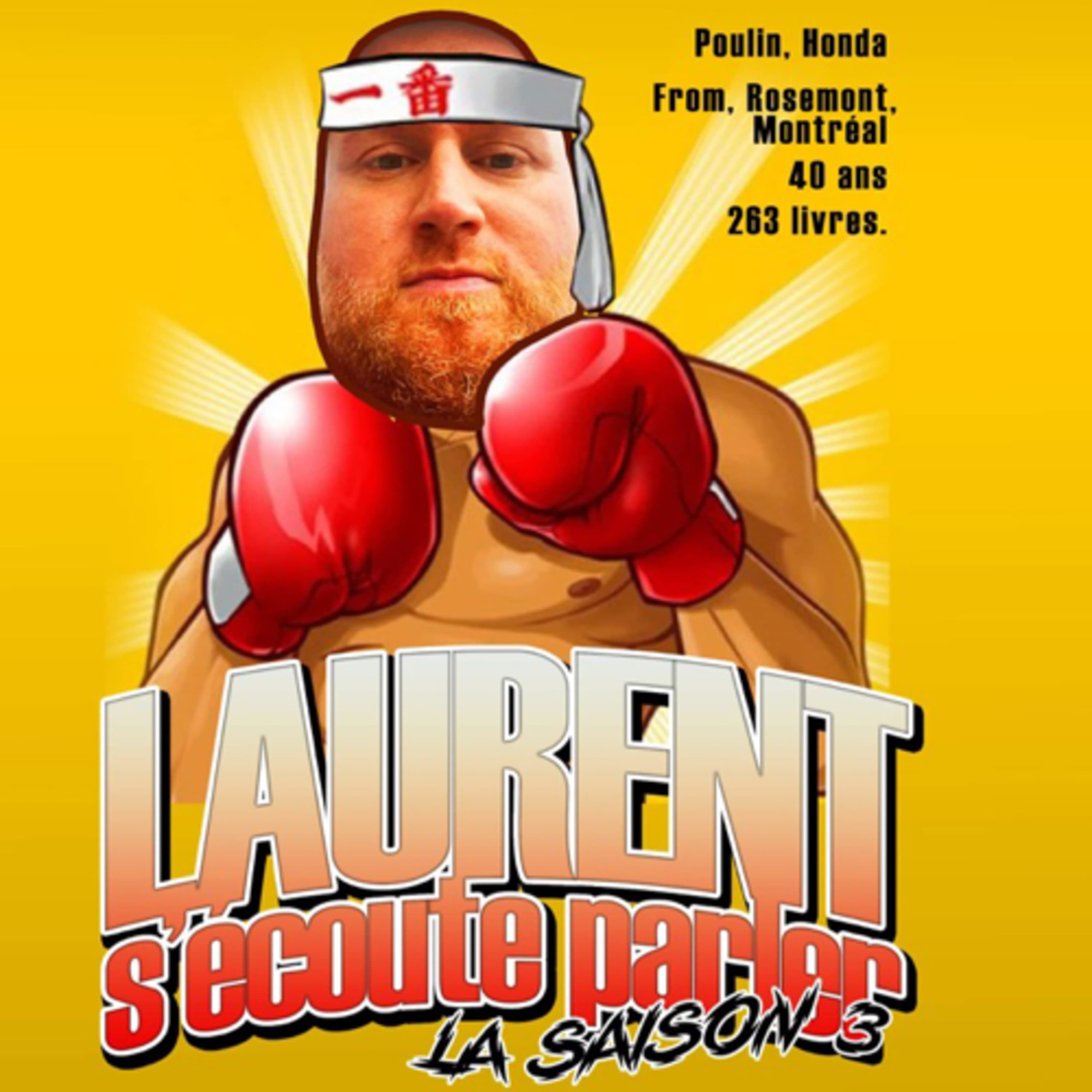 Laurent s’écoute parler