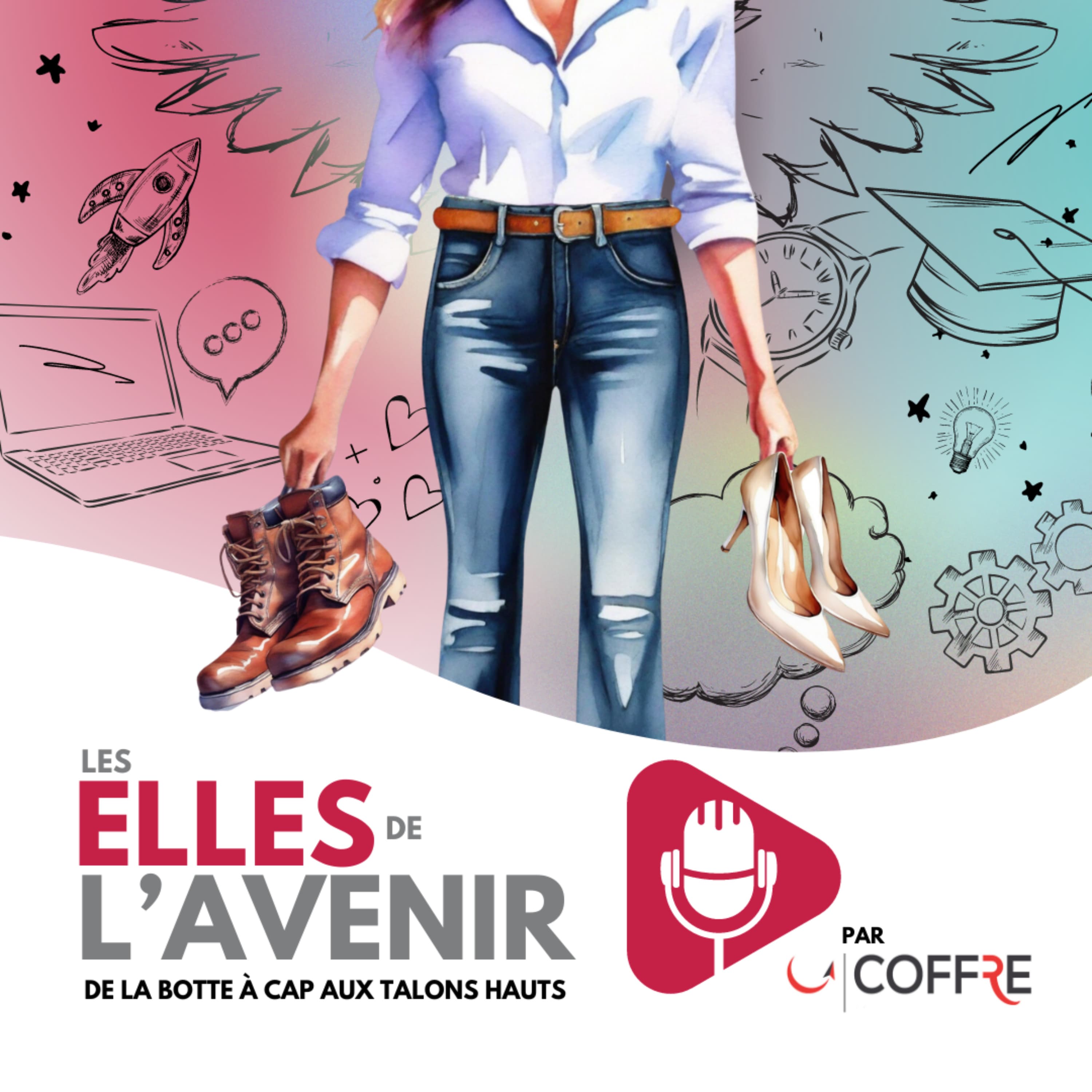Les Elles de l’avenir – De la botte à cap aux talons hauts