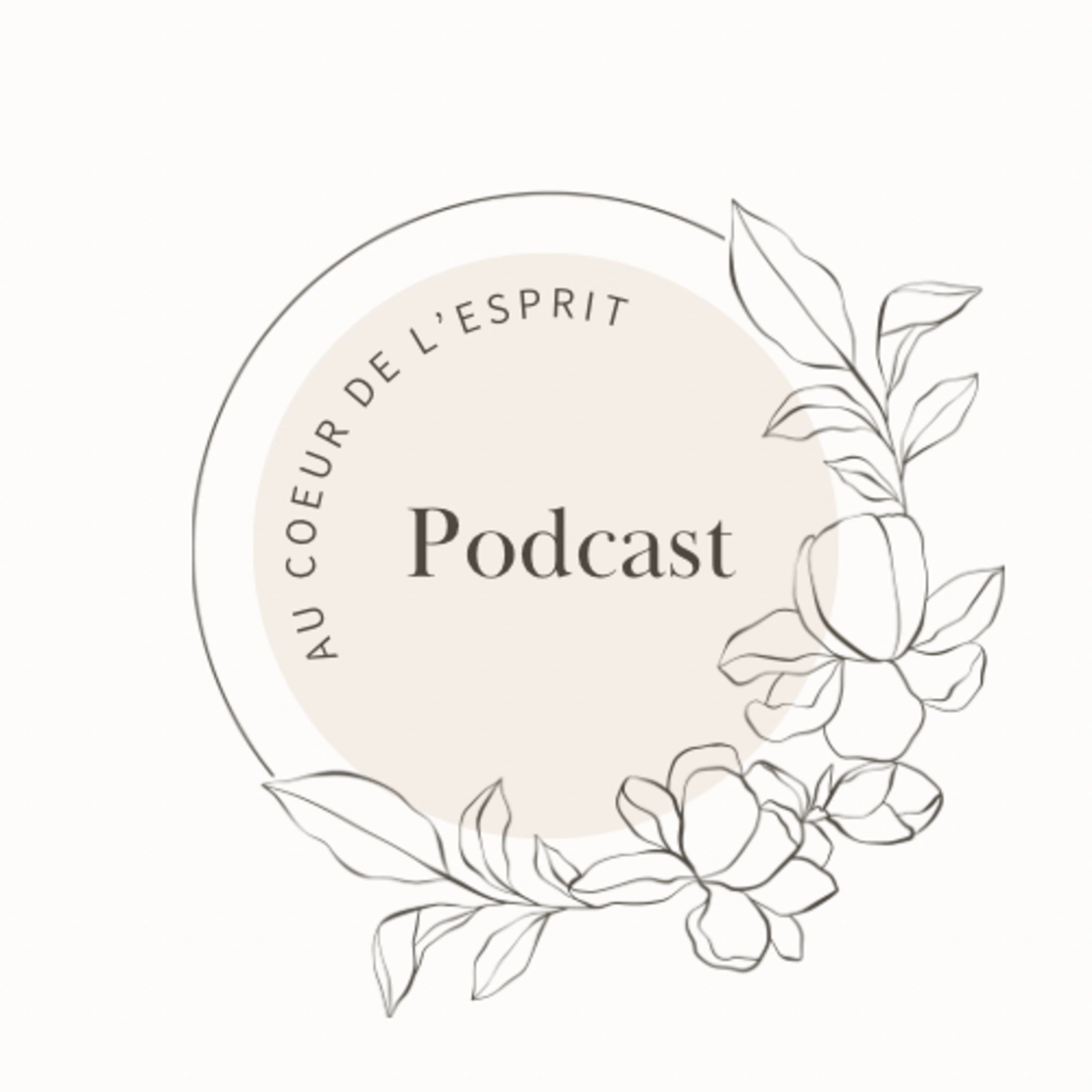 Au cœur de l’esprit, Podcast