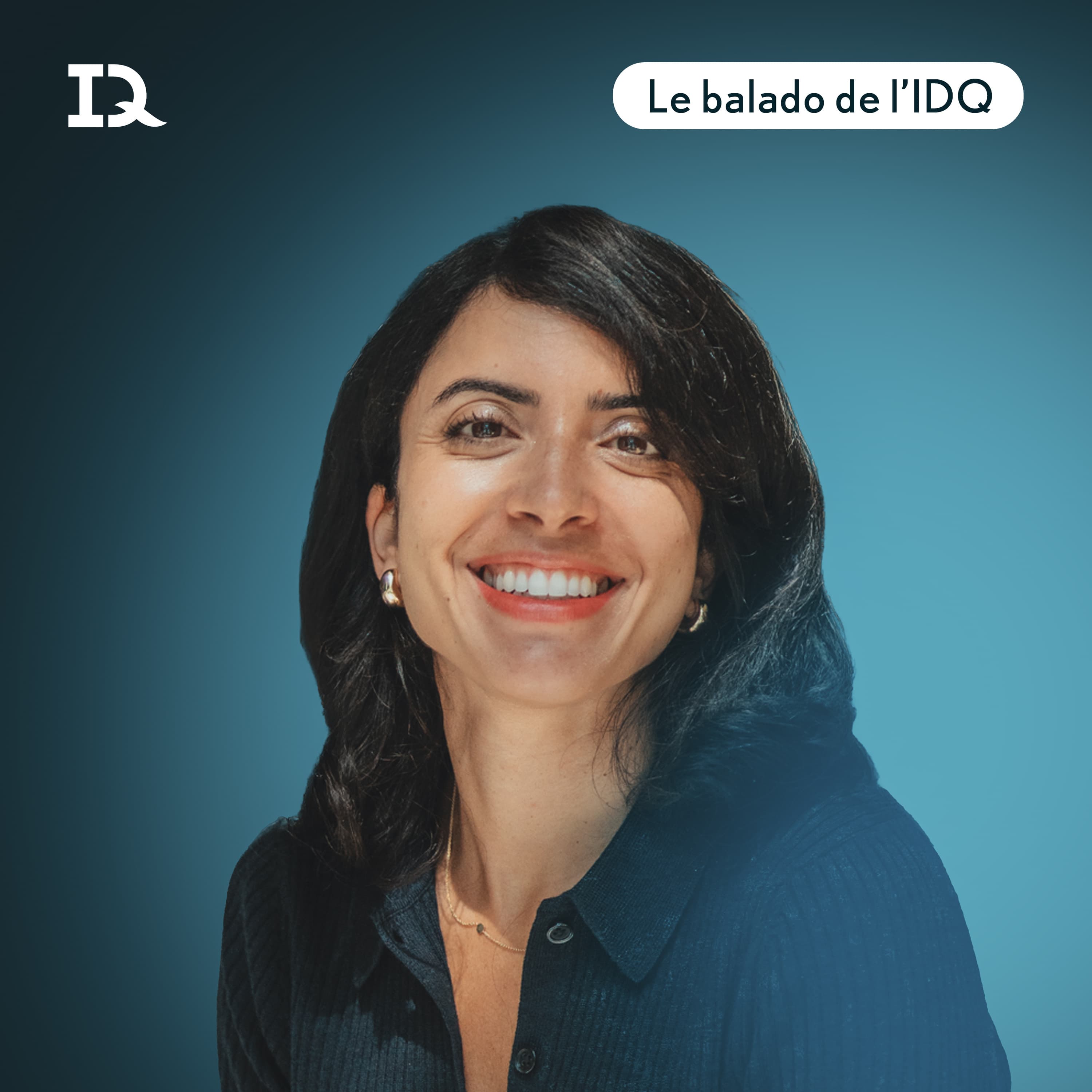 Le balado de l’IDQ