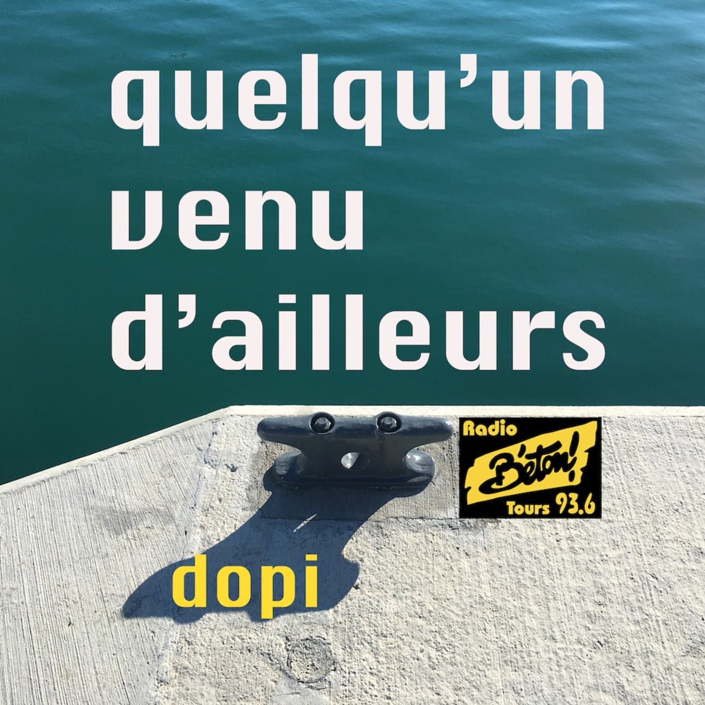 QUELQU'UN VENU D'AILLEURS